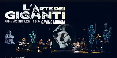 L'arte dei giganti @Teatro Massimo Cagliari