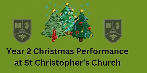 Year 2 Christmas Performance and crafts
