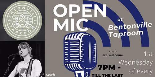 Open Mic with your host Payton Joy, at the Bentonville Taproom