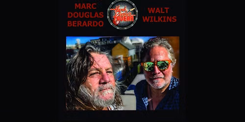Marc Douglas Berardo and Walt Wilkins
