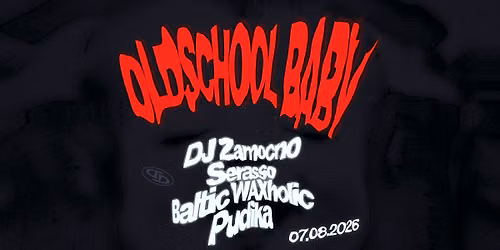 DD | OLDSCHOOL BABY