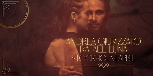 Stockholm Tango Workshops with Andrea and Rafael