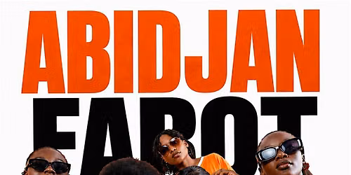 Abidjan Farot: Ivory Coast Welcome Party