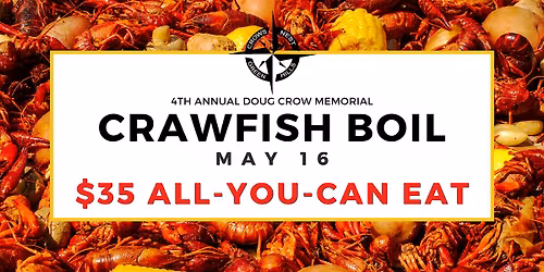 All-You-Can-Eat Crawfish Boil | 4th Annual Doug Crow Memorial
