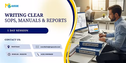 Writing Clear SOPs, Manuals & Reports \u2013 1 Day Session in Gold Coast