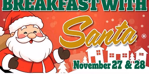 Breakfast With Santa - Friday