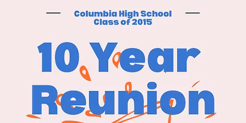 10 Year Class Reunion