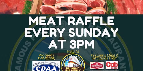 MEAT RAFFLE at Broadway Pizza Champlin
