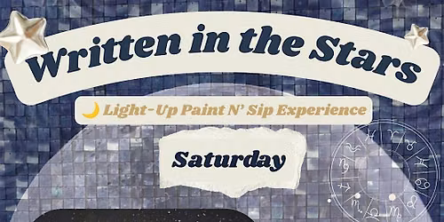 "Written In the Stars"  Light-Up Paint N' Sip  at Tapster Philly (21+)