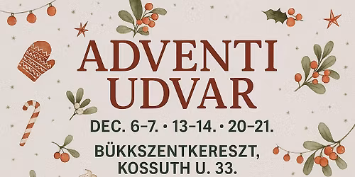 Bükkszentkereszti Adventi Udvar