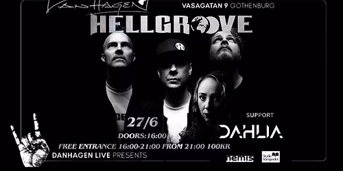 DANHAGEN LIVE PRESENTERAR HELLGROOVE & DAHLIA