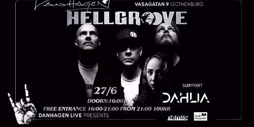 DANHAGEN LIVE PRESENTERAR HELLGROOVE & DAHLIA