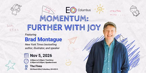 MOMENTUM: FURTHER WITH JOY Featuring Brad Montague