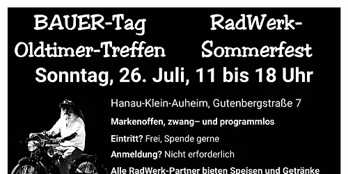 Bauer-Tag und RadWerk-Sommerfest 