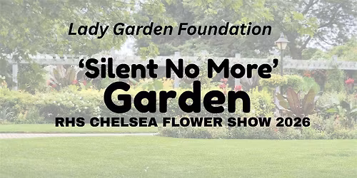 Silent No More: Behind the Making of a Chelsea Show Garden