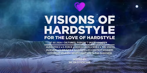 Visions Of Hardstyle I For The Love Of Hardstyle 2026