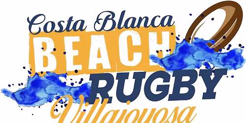 10th Costa Blanca Beach Rugby Villajoyosa, Alicante, Spain