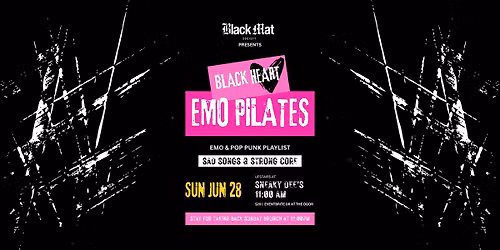 Black Heart Emo Pilates at Sneaky Dee's