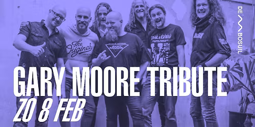Gary Moore Tribute | De Bosuil