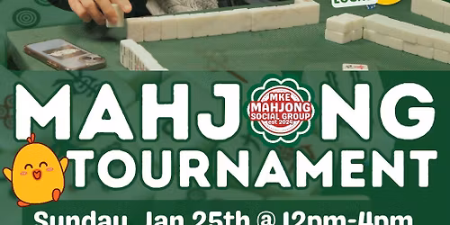 Jan 25 MSG Mahjong Chicken Tournament