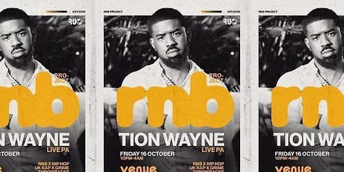 RNB Project - TION WAYNE [LIVE] - Canterbury