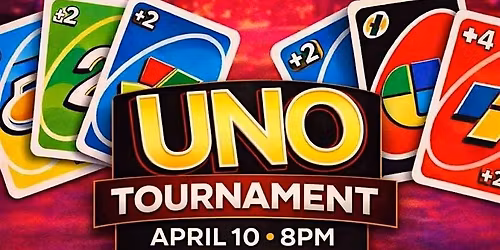 Uno Tournament w\/ Dj Pony Boy