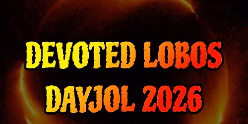 DEVOTED LOBOS DAYJOL 2026