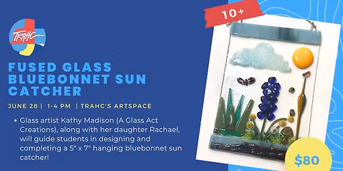 Fused Glass Bluebonnet Suncatcher Workshop