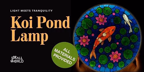 Koi pond Lamp Workshop