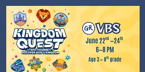 VBS - Kingdom Quest at Grace Renewed