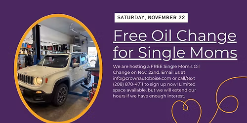 Free Oil Change for Single Moms!