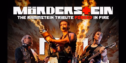 M\u00f6rderstein - The Ultimate Rammstein Experience \/ Corporation Sheffield \/ Fri 21st August