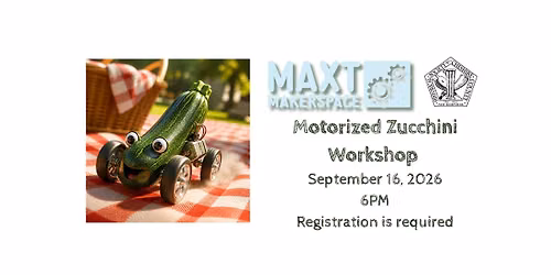 Motorized Zucchini Workshop