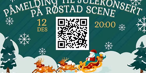 Julekonsert på Røstad Scene!