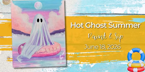 Hot Ghost Summer | Paint & Sip