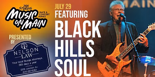 Sturgis Music on Main: Black Hills Soul!