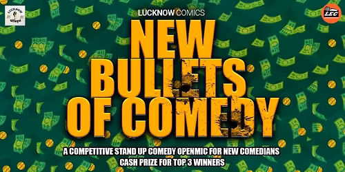 NEW BULLETS OF COMEDY