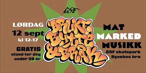 Brukt, Bytte & Br\u00e5k