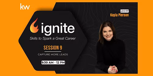 Ignite! Session 9: Capture More Leads