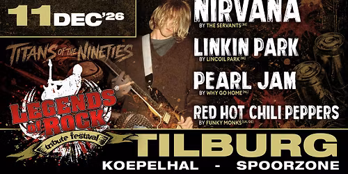LEGENDS of ROCK Tribute Festival | Koepelhal - Spoorzone in Tilburg