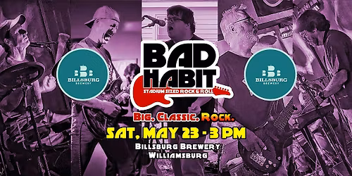 Bad Habit ROCKS Billsburg Brewery