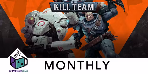 K*ll Team Monthly Tournament