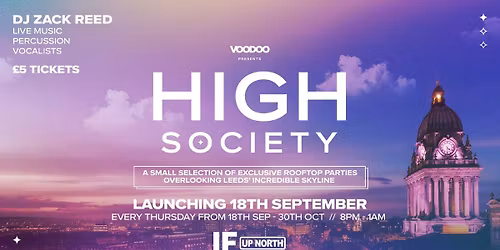 HIGH SOCIETY Thursdays \ud83c\udf78  @ IF If Rooftop 30th October