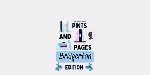 \u2728 Pints & Pages: Bridgerton Edition