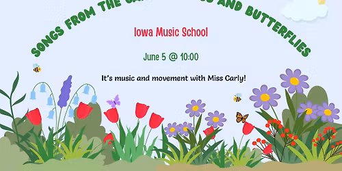 Songs from the Garden: Bugs and Butterflies