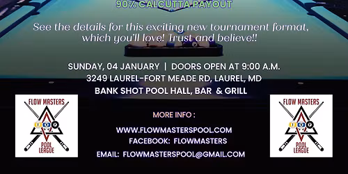 Flow Masters Pool Presents "Ego-Mania"