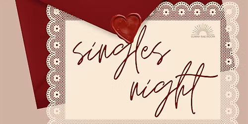 Singles Night at Sunny Rae Room