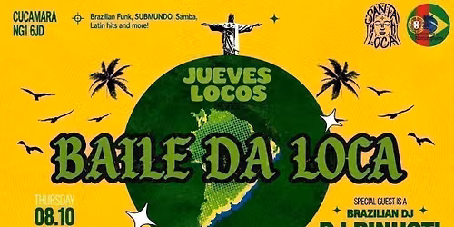 Baile Da Loca Jueves Locos! \ud83c\udde7\ud83c\uddf7 - Weekly Latin Party 
