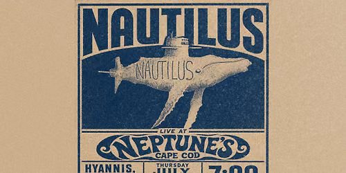 Nautilus | Neptunes Cape Cod