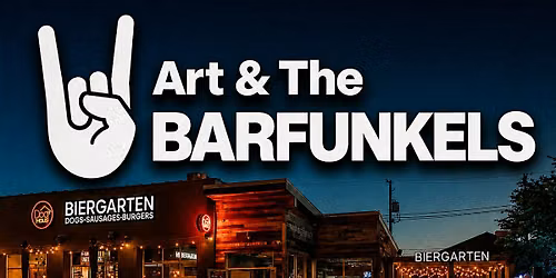 Art & The Barfunkels - On Stage @ Dog Haus Biergarten
